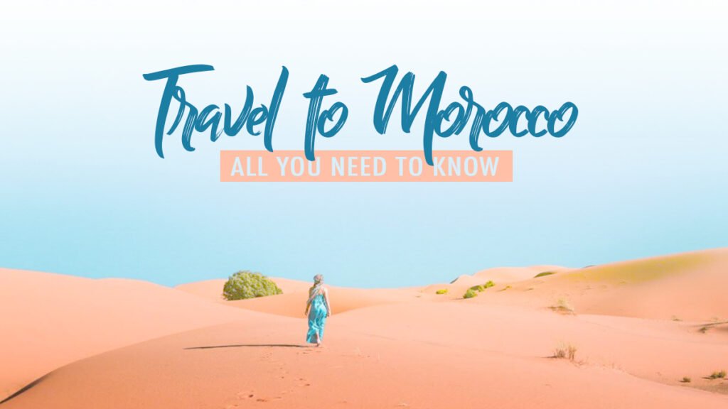 Travel to Morocco
Morocco Travel Guide
Travel to Morocco guide