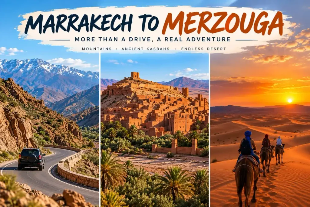 Scenic road trip from Marrakech to Merzouga crossing the High Atlas Mountains in Morocco
